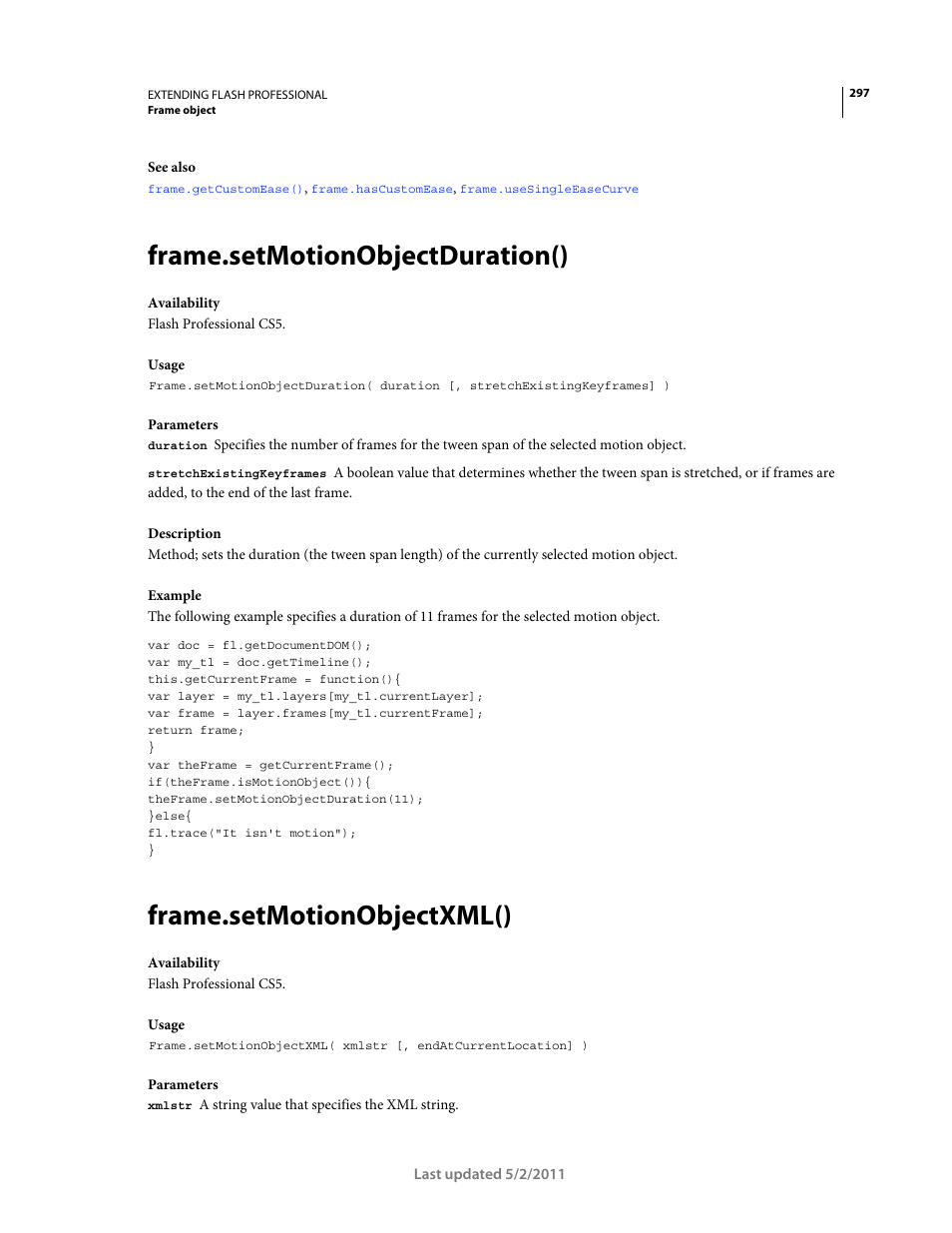 Frame.setmotionobjectduration(), Frame.setmotionobjectxml() | Adobe Extending Flash Professional CS5 User Manual | Page 319 / 565