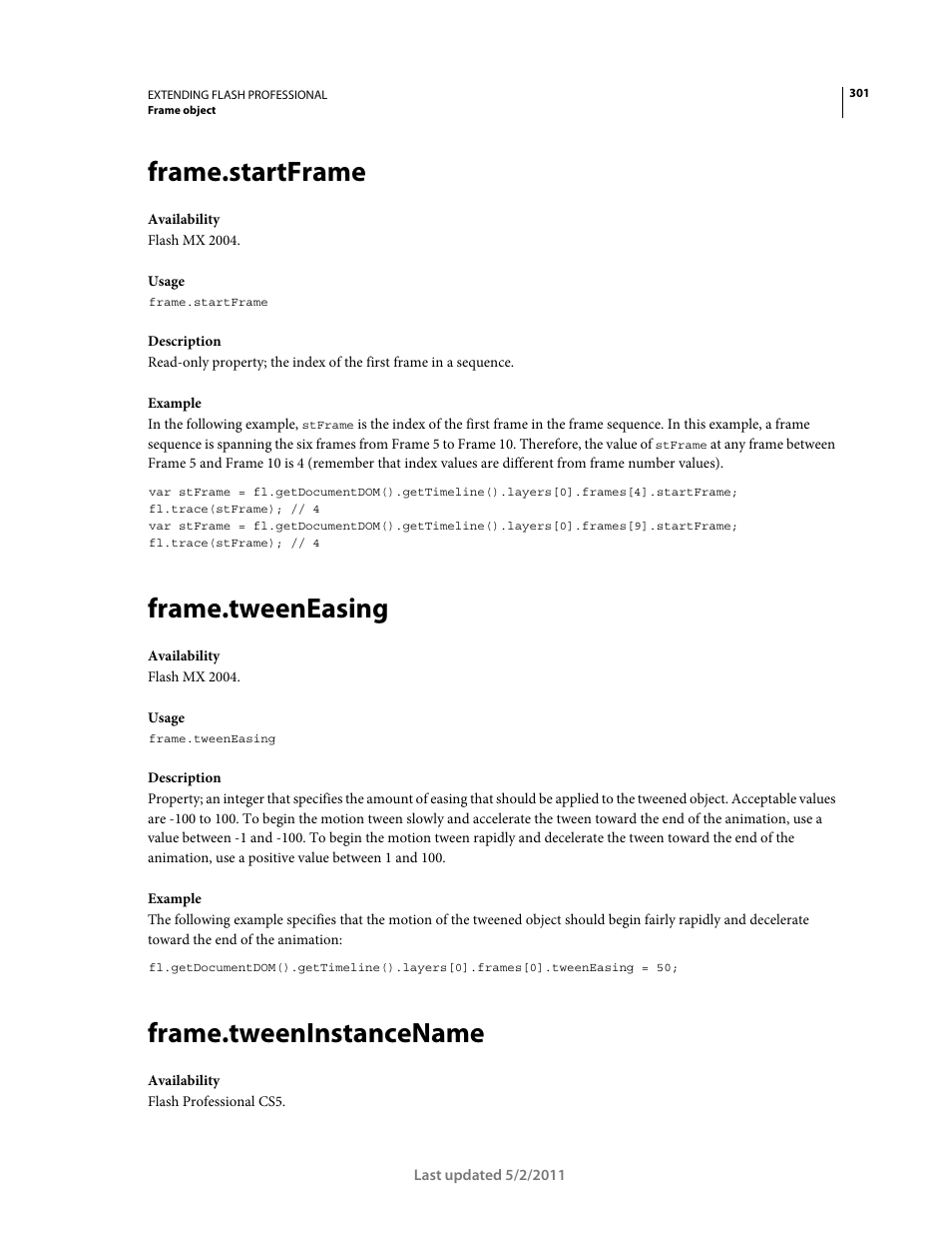 Frame.startframe, Frame.tweeneasing, Frame.tweeninstancename | Adobe Extending Flash Professional CS5 User Manual | Page 323 / 565