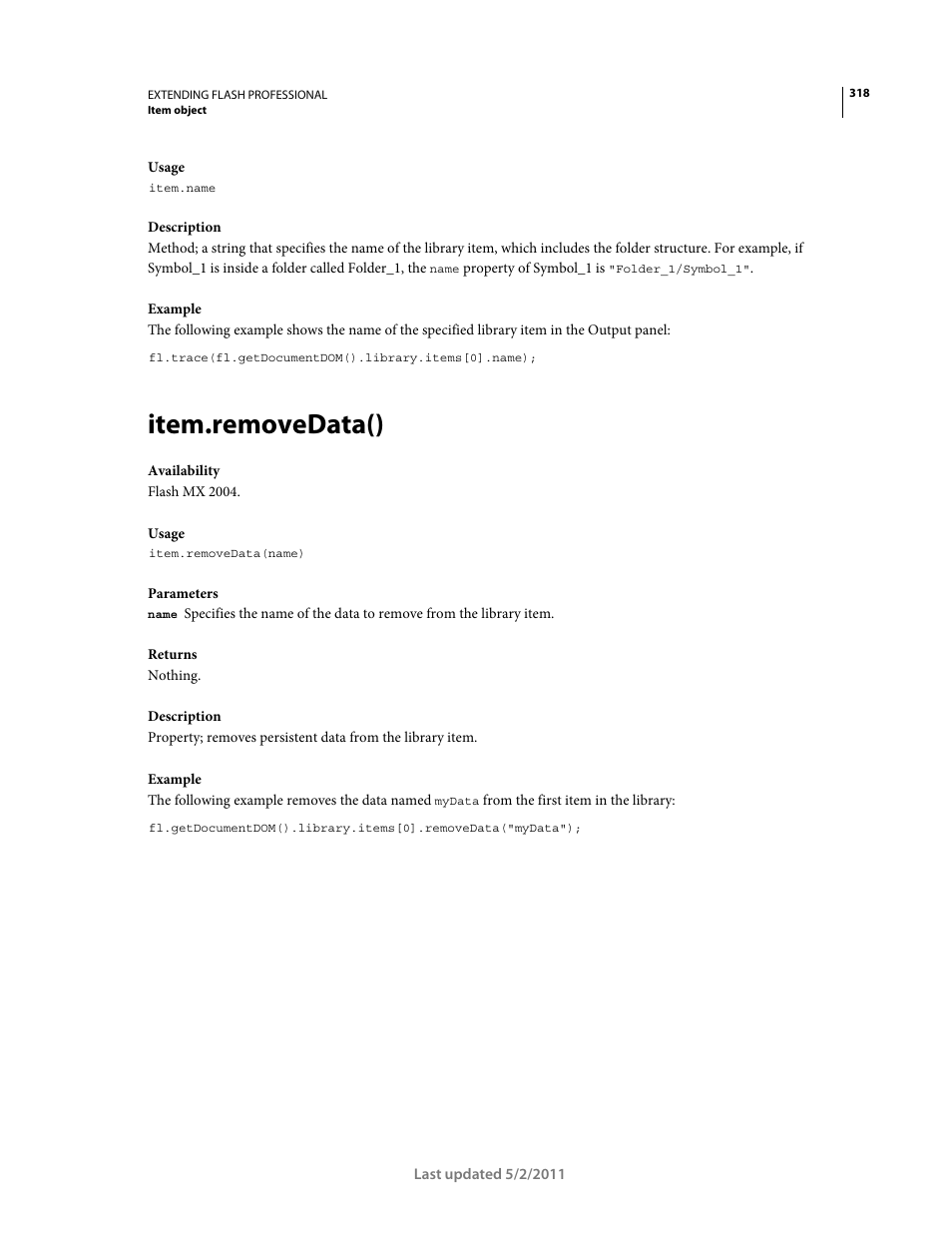 Item.removedata() | Adobe Extending Flash Professional CS5 User Manual | Page 340 / 565