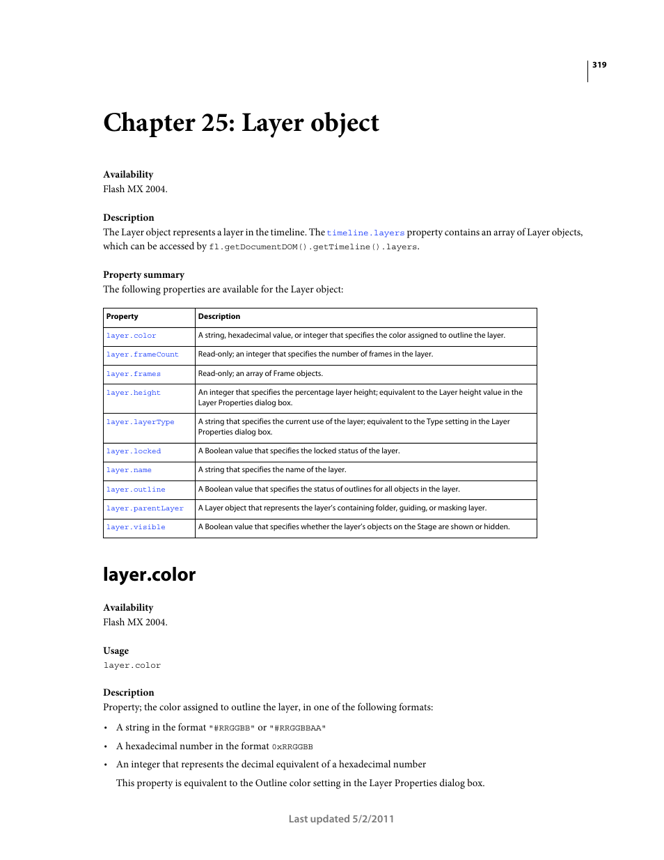 Chapter 25: layer object, Layer.color, Layer object | On which the element is located, Read-only property; represents the, Values; they are equivalent to the | Adobe Extending Flash Professional CS5 User Manual | Page 341 / 565