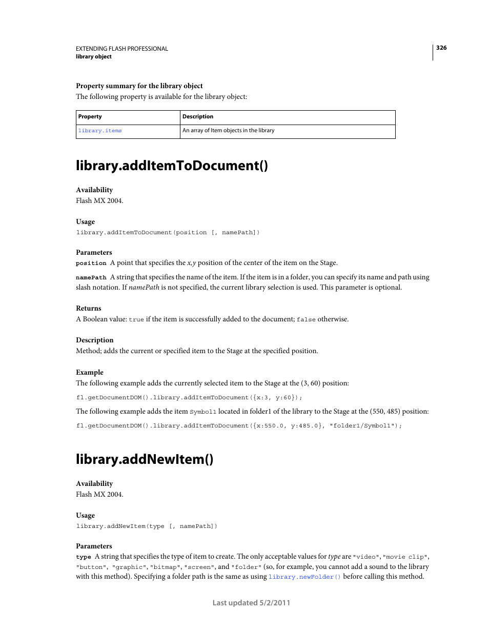 Library.additemtodocument(), Library.addnewitem() | Adobe Extending Flash Professional CS5 User Manual | Page 348 / 565