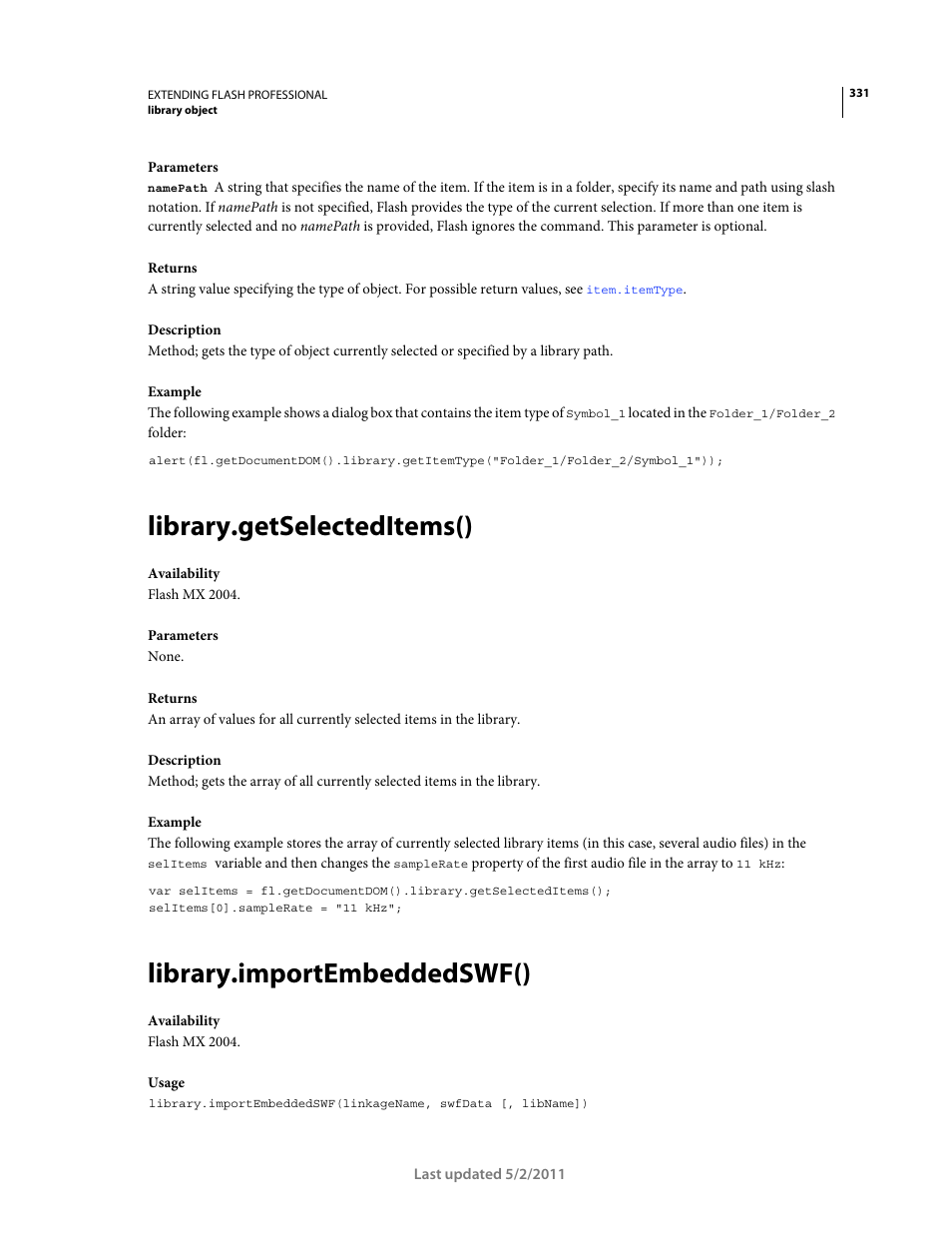 Library.getselecteditems(), Library.importembeddedswf() | Adobe Extending Flash Professional CS5 User Manual | Page 353 / 565