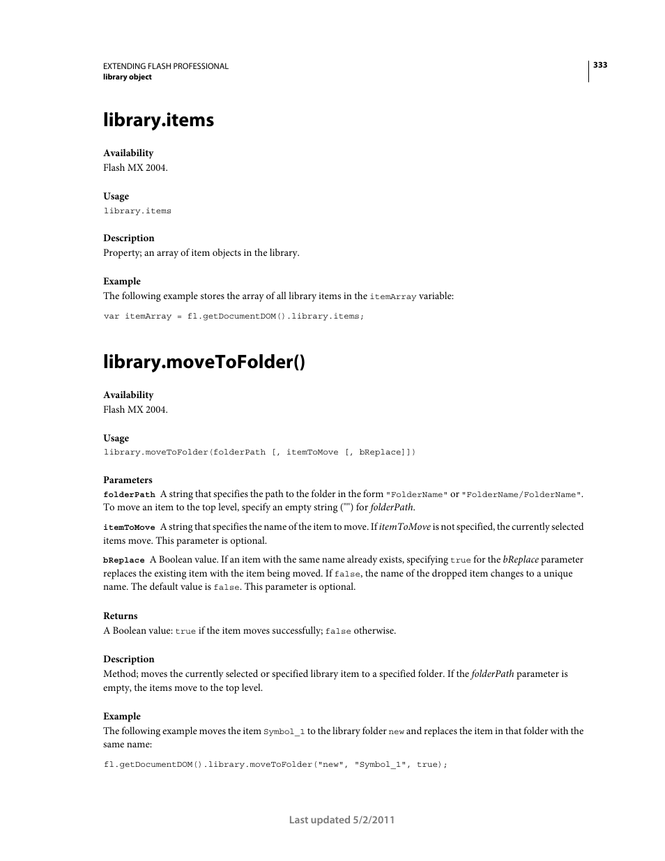 Library.items, Library.movetofolder() | Adobe Extending Flash Professional CS5 User Manual | Page 355 / 565