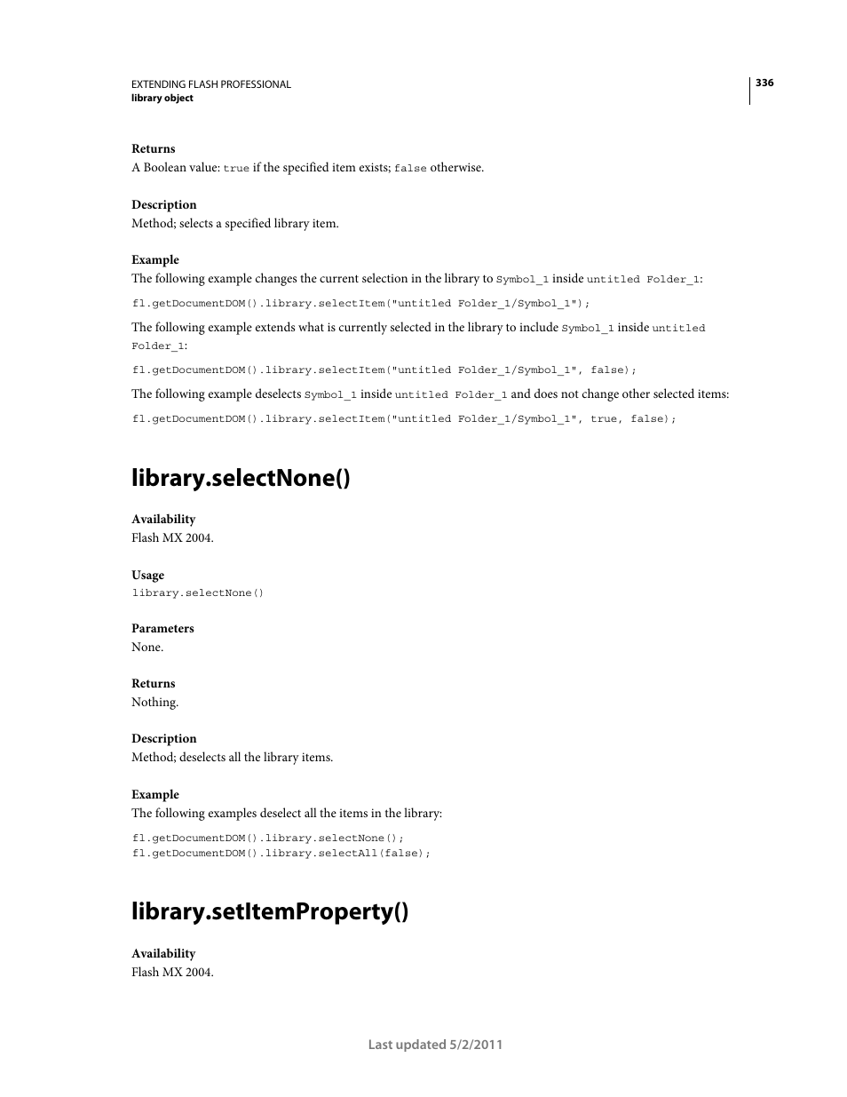 Library.selectnone(), Library.setitemproperty() | Adobe Extending Flash Professional CS5 User Manual | Page 358 / 565