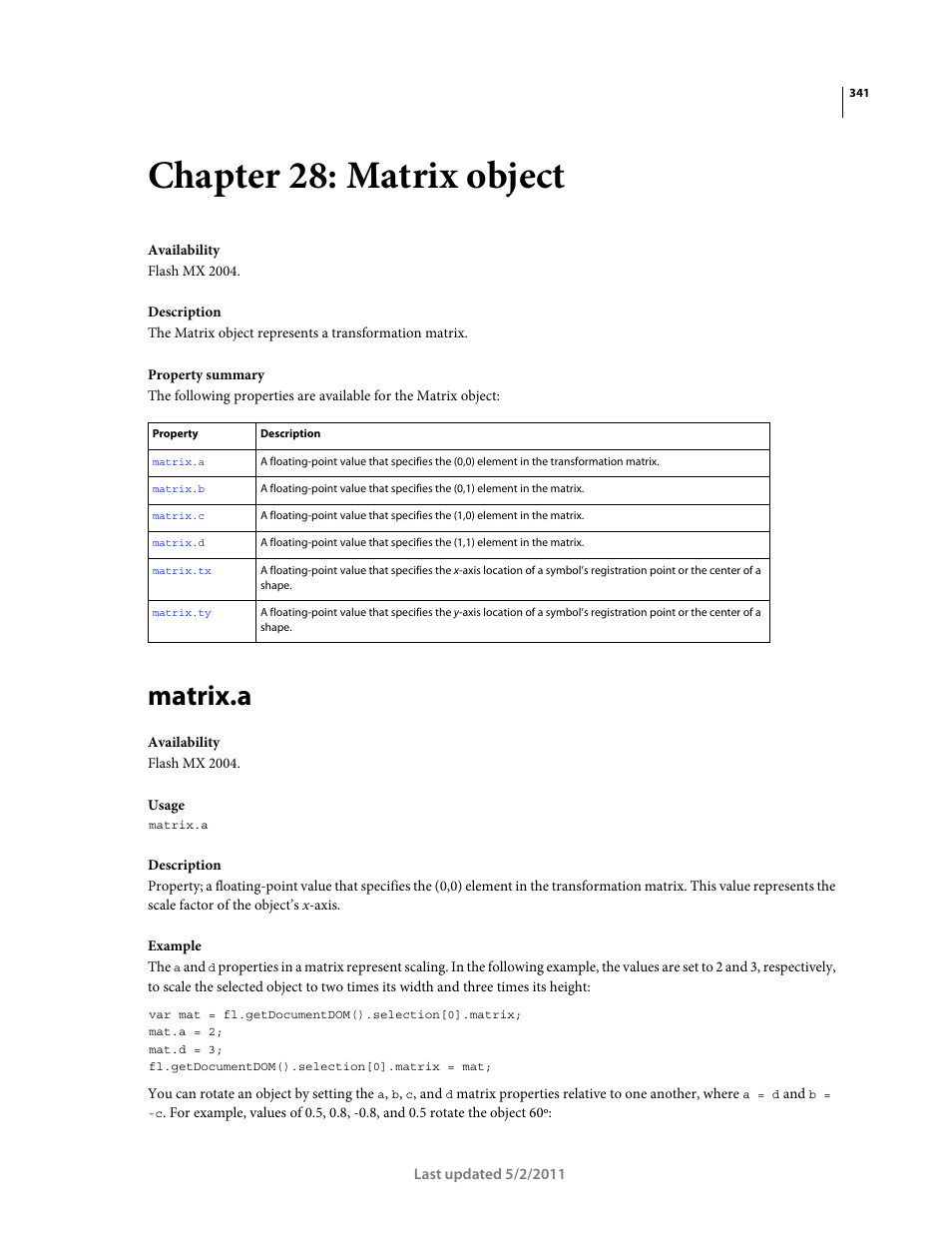 Chapter 28: matrix object, Matrix.a, Matrix object | Each parameter must be an object with | Adobe Extending Flash Professional CS5 User Manual | Page 363 / 565