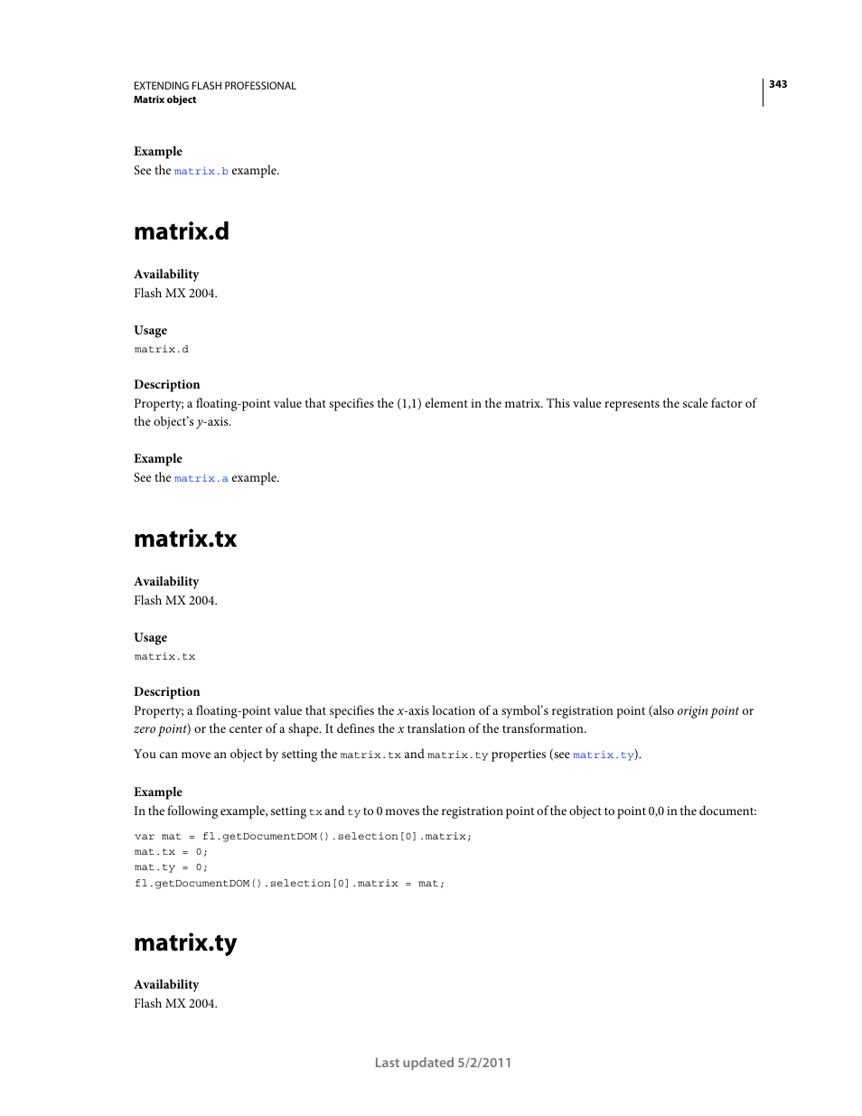 Matrix.d, Matrix.tx, Matrix.ty | Adobe Extending Flash Professional CS5 User Manual | Page 365 / 565
