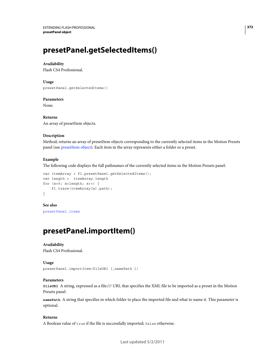 Presetpanel.getselecteditems(), Presetpanel.importitem() | Adobe Extending Flash Professional CS5 User Manual | Page 394 / 565