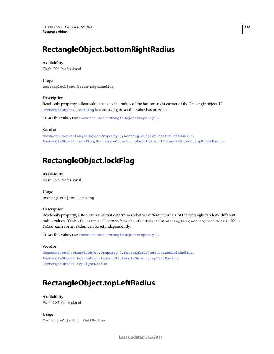 Rectangleobject.bottomrightradius, Rectangleobject.lockflag, Rectangleobject.topleftradius | Adobe Extending Flash Professional CS5 User Manual | Page 400 / 565