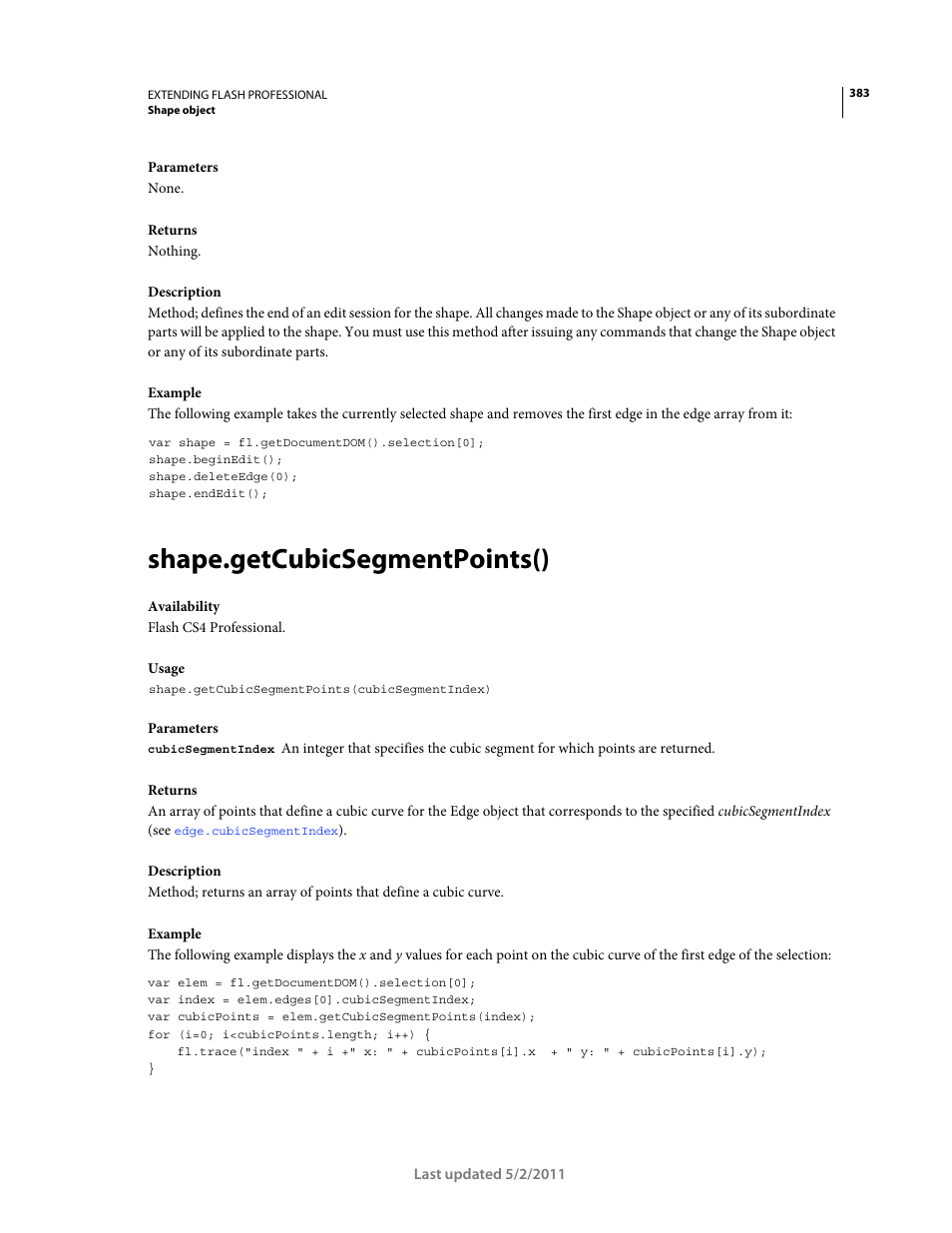 Shape.getcubicsegmentpoints() | Adobe Extending Flash Professional CS5 User Manual | Page 405 / 565