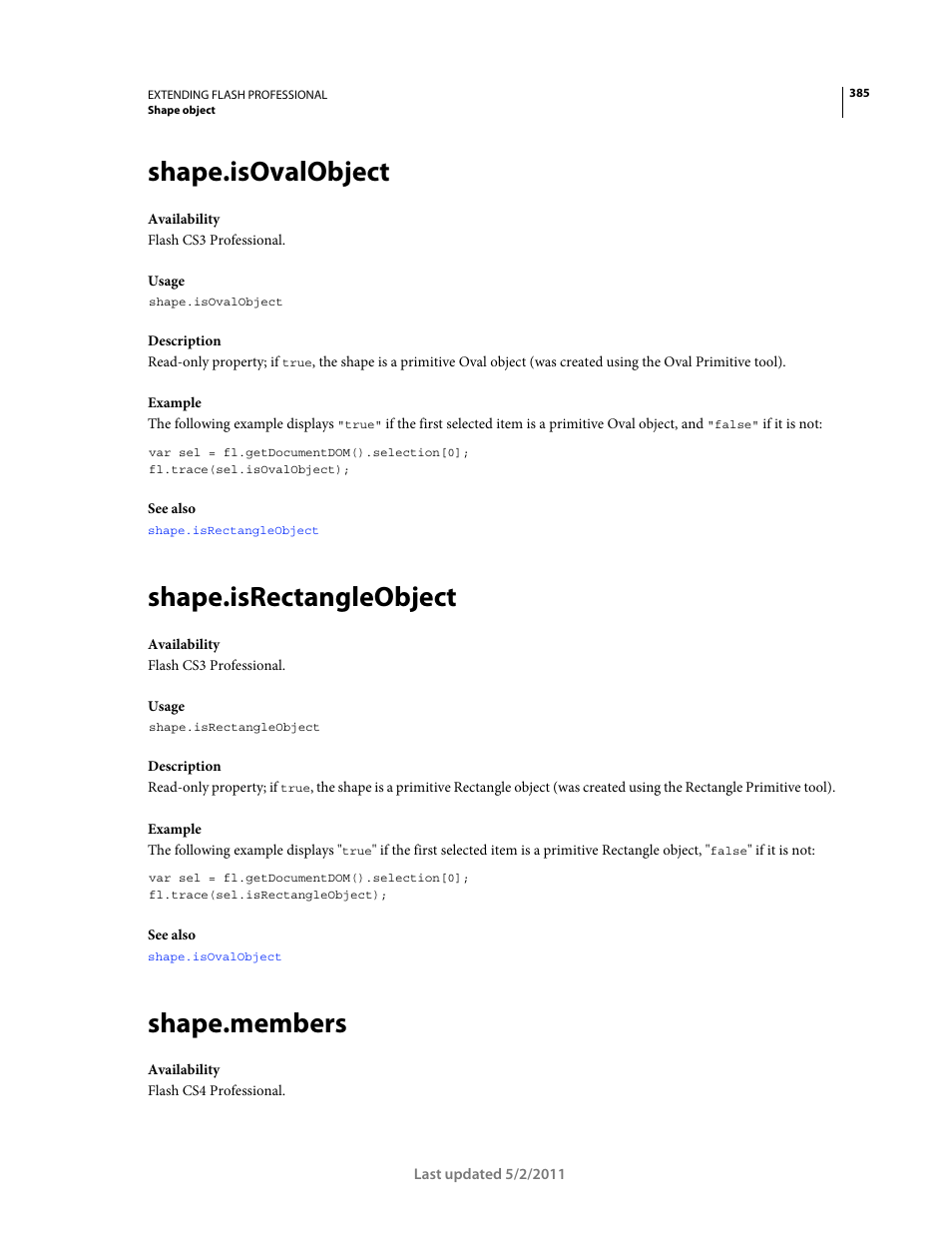 Shape.isovalobject, Shape.isrectangleobject, Shape.members | Adobe Extending Flash Professional CS5 User Manual | Page 407 / 565