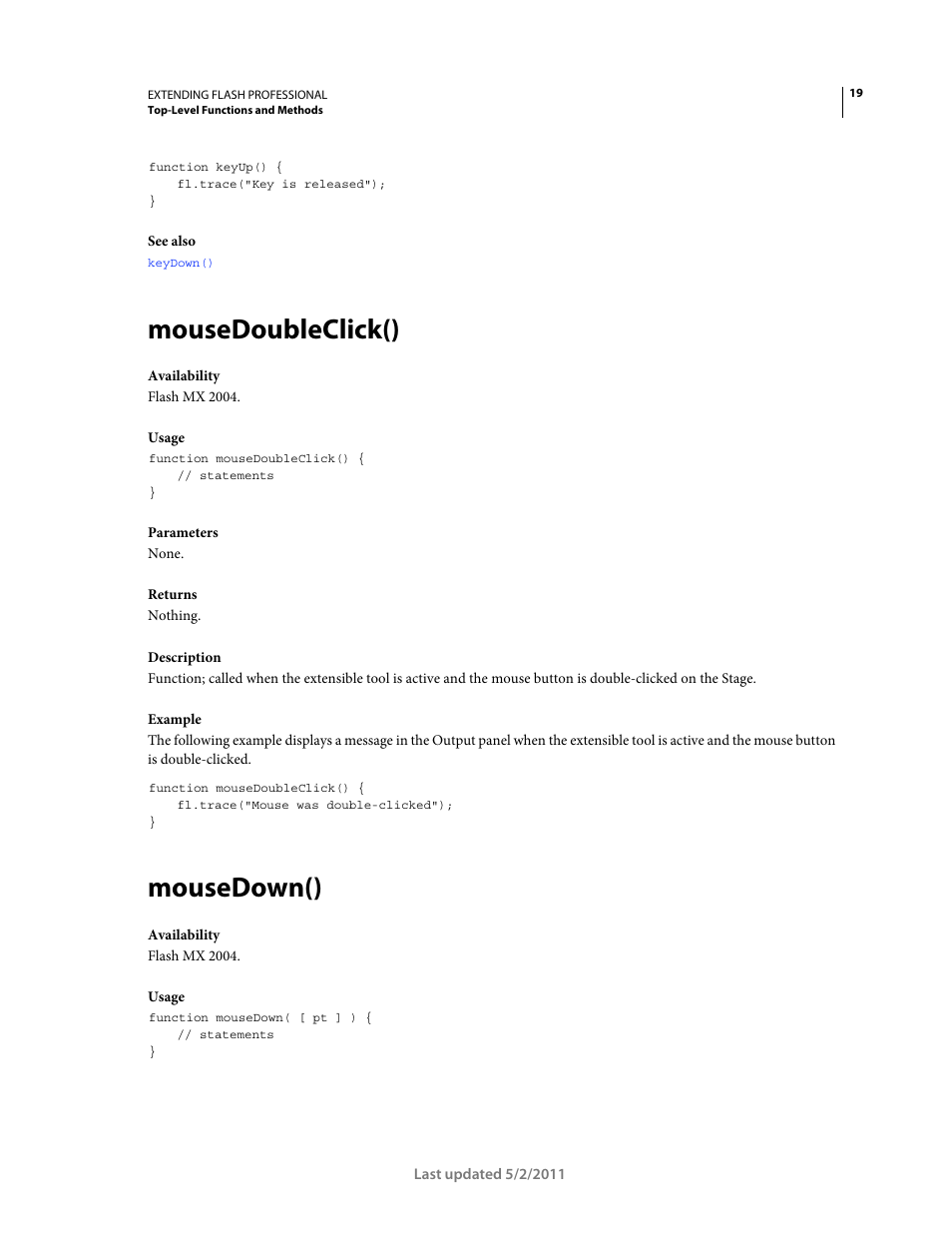 Mousedoubleclick(), Mousedown() | Adobe Extending Flash Professional CS5 User Manual | Page 41 / 565