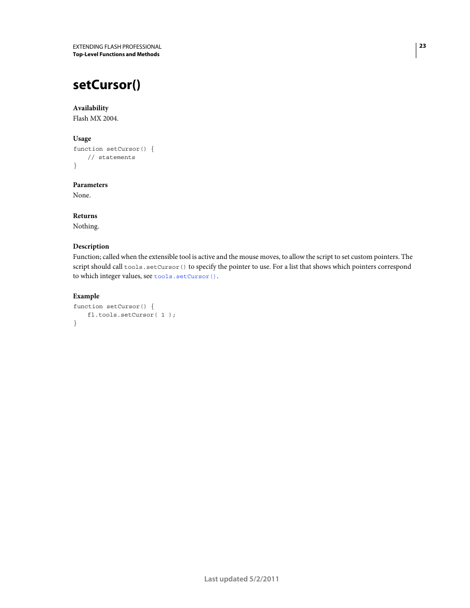 Setcursor() | Adobe Extending Flash Professional CS5 User Manual | Page 45 / 565