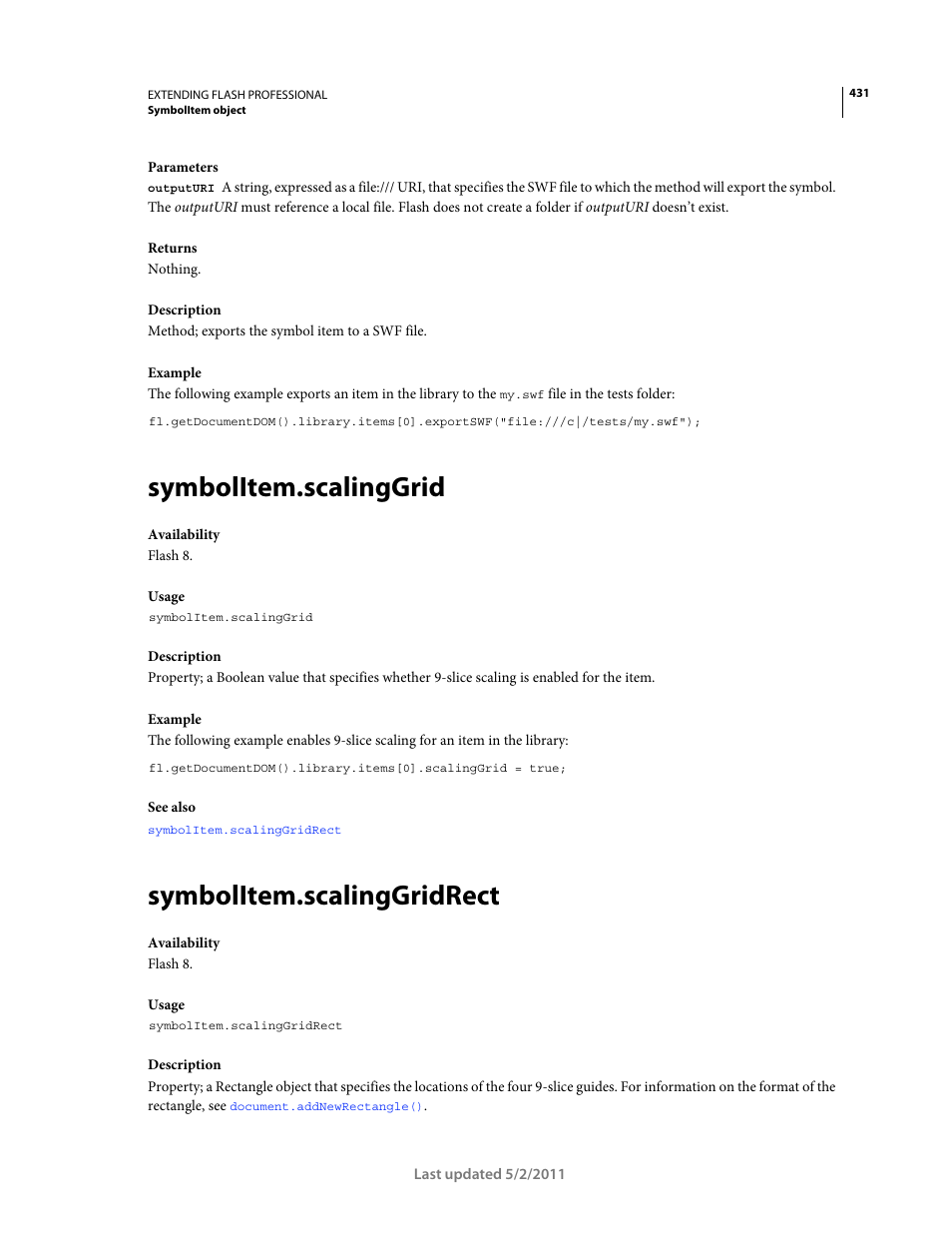 Symbolitem.scalinggrid, Symbolitem.scalinggridrect | Adobe Extending Flash Professional CS5 User Manual | Page 453 / 565