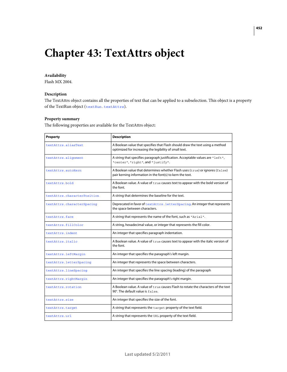 Chapter 43: textattrs object, Textattrs object, The property summary table for the | See the property summary for the | Adobe Extending Flash Professional CS5 User Manual | Page 474 / 565