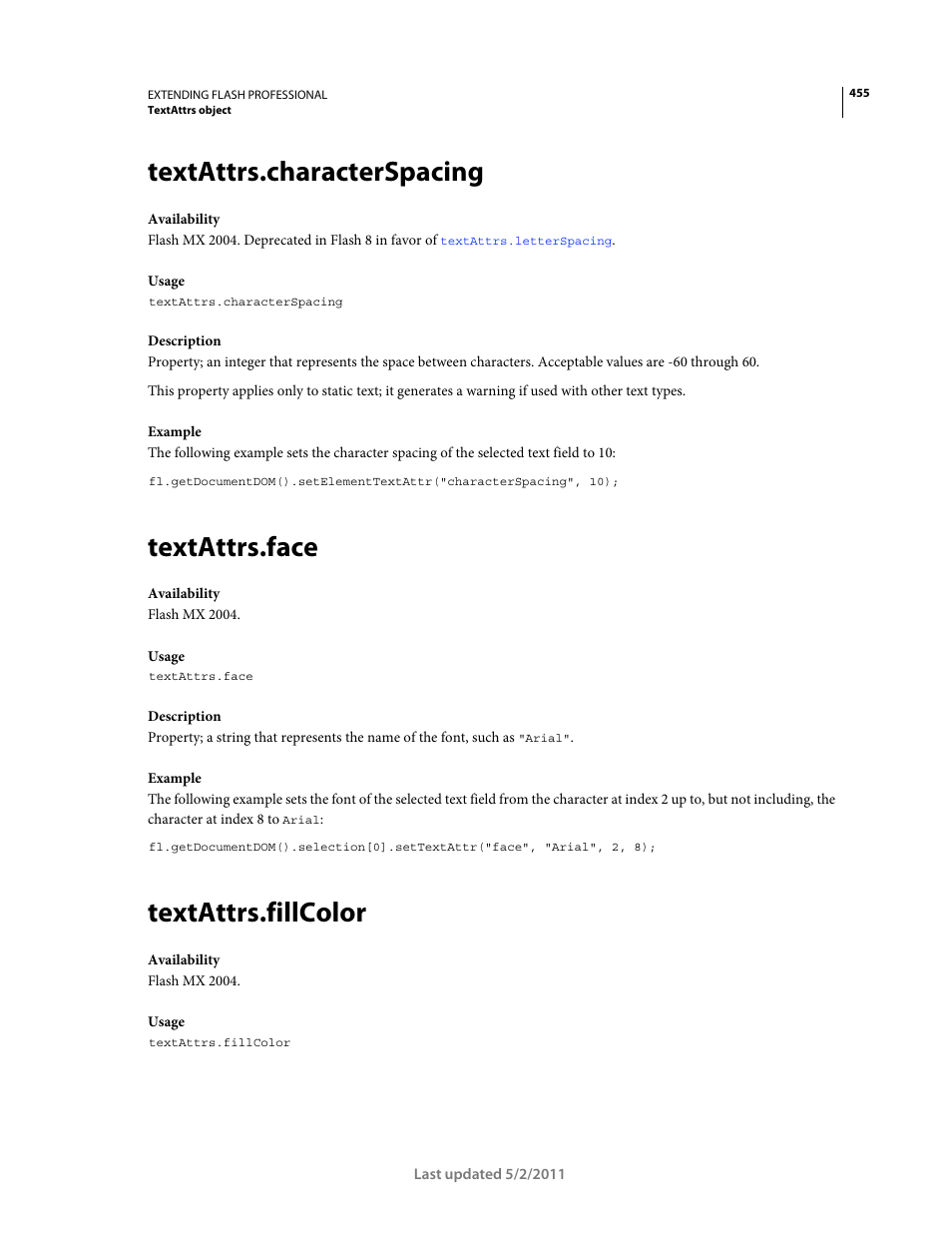 Textattrs.characterspacing, Textattrs.face, Textattrs.fillcolor | Adobe Extending Flash Professional CS5 User Manual | Page 477 / 565