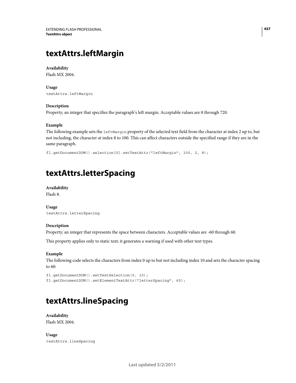 Textattrs.leftmargin, Textattrs.letterspacing, Textattrs.linespacing | Deprecated in favor of | Adobe Extending Flash Professional CS5 User Manual | Page 479 / 565