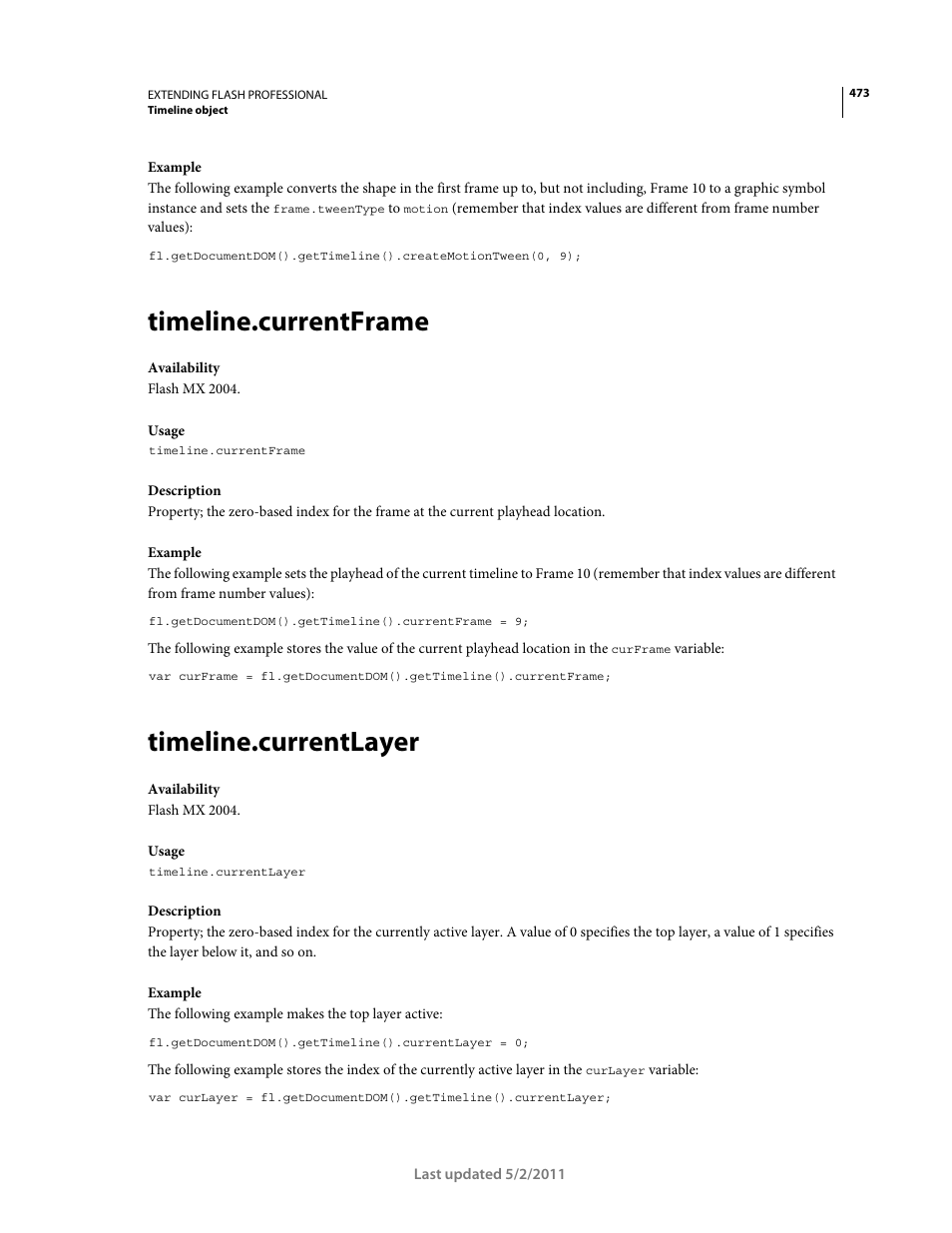 Timeline.currentframe, Timeline.currentlayer | Adobe Extending Flash Professional CS5 User Manual | Page 495 / 565