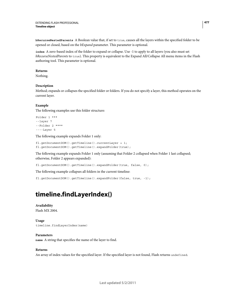 Timeline.findlayerindex() | Adobe Extending Flash Professional CS5 User Manual | Page 499 / 565