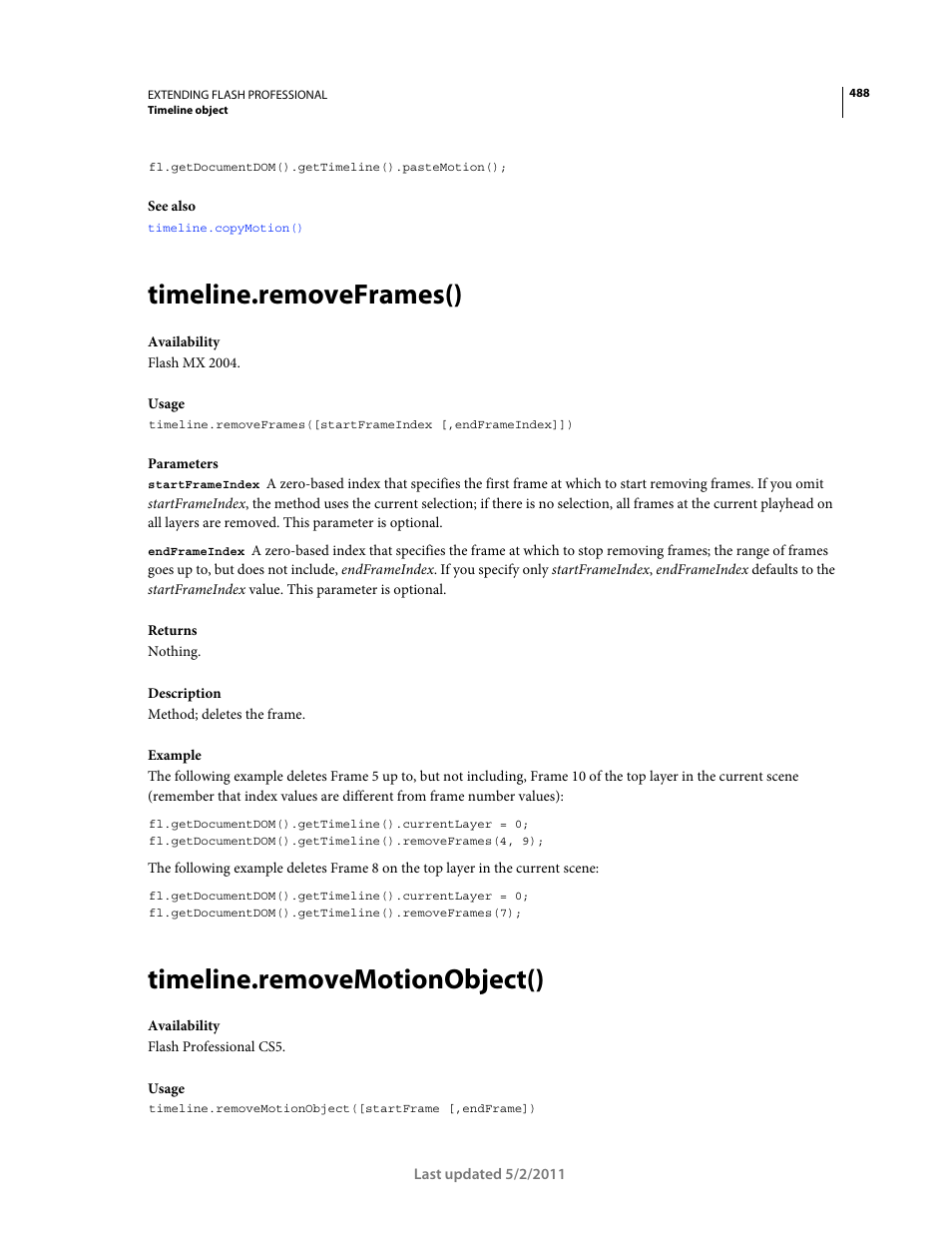 Timeline.removeframes(), Timeline.removemotionobject() | Adobe Extending Flash Professional CS5 User Manual | Page 510 / 565