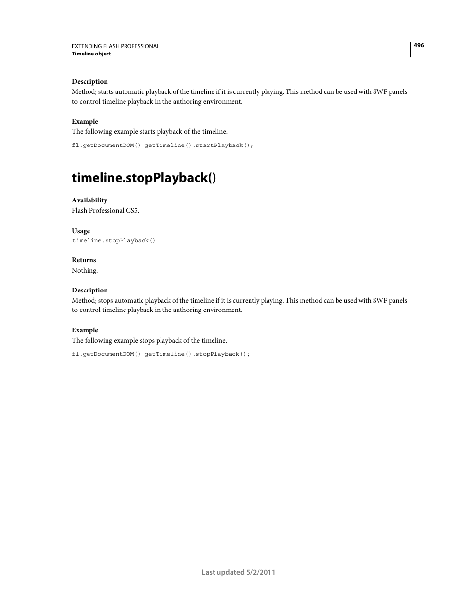 Timeline.stopplayback() | Adobe Extending Flash Professional CS5 User Manual | Page 518 / 565