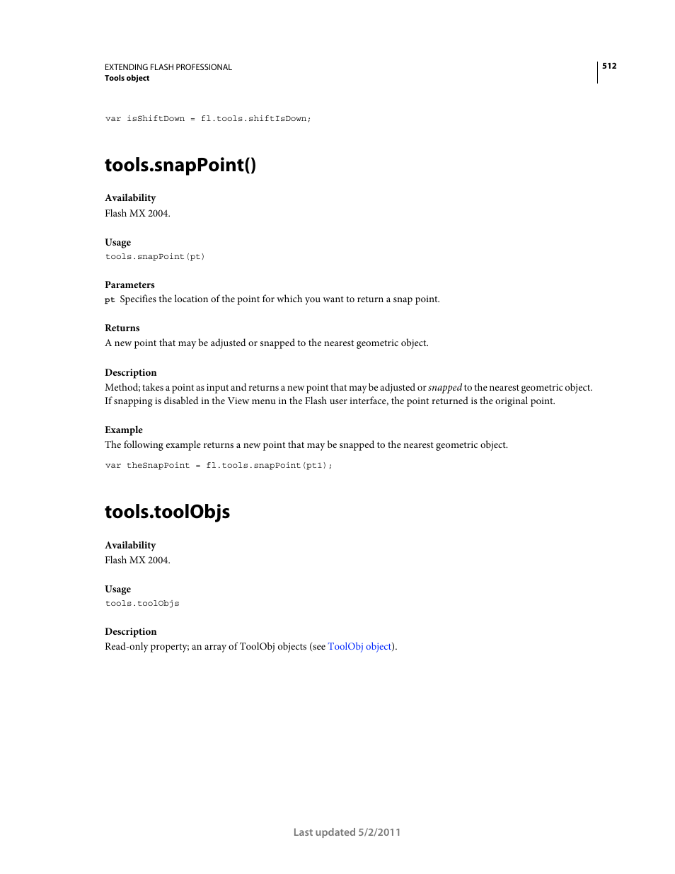 Tools.snappoint(), Tools.toolobjs, Array or | Property contains an array of | Adobe Extending Flash Professional CS5 User Manual | Page 534 / 565