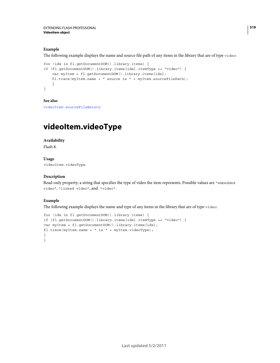 Videoitem.videotype | Adobe Extending Flash Professional CS5 User Manual | Page 541 / 565