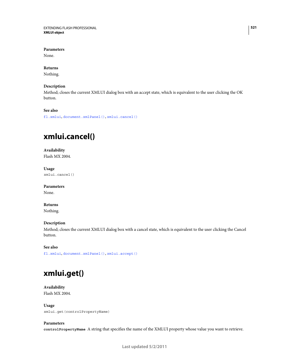 Xmlui.cancel(), Xmlui.get() | Adobe Extending Flash Professional CS5 User Manual | Page 543 / 565