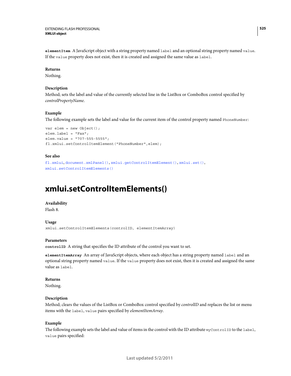 Xmlui.setcontrolitemelements() | Adobe Extending Flash Professional CS5 User Manual | Page 547 / 565