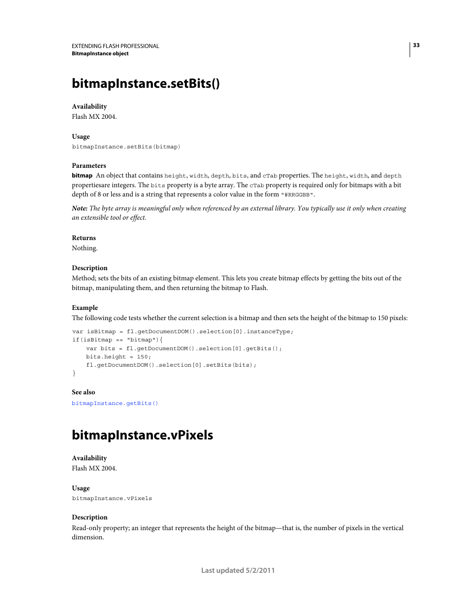 Bitmapinstance.setbits(), Bitmapinstance.vpixels | Adobe Extending Flash Professional CS5 User Manual | Page 55 / 565