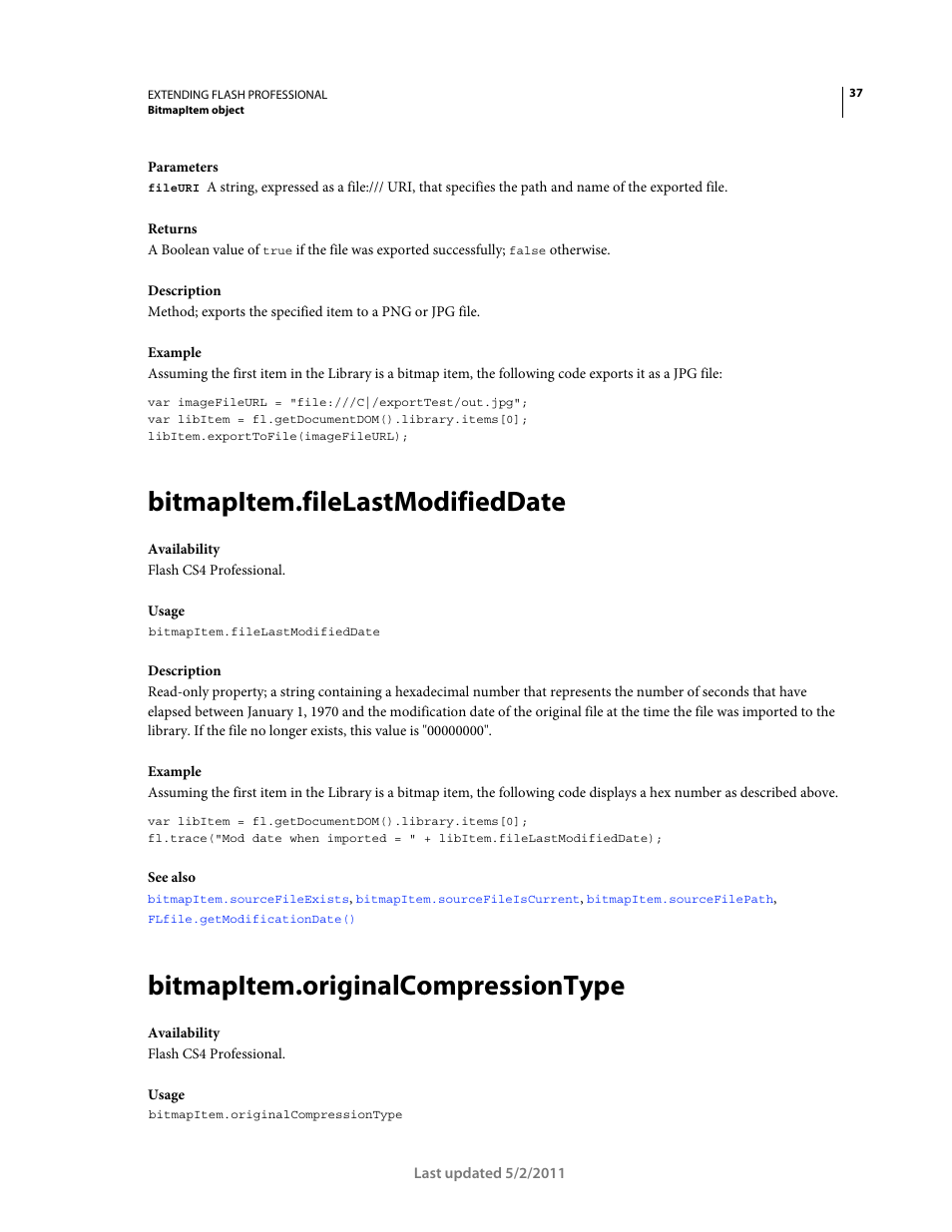 Bitmapitem.filelastmodifieddate, Bitmapitem.originalcompressiontype | Adobe Extending Flash Professional CS5 User Manual | Page 59 / 565