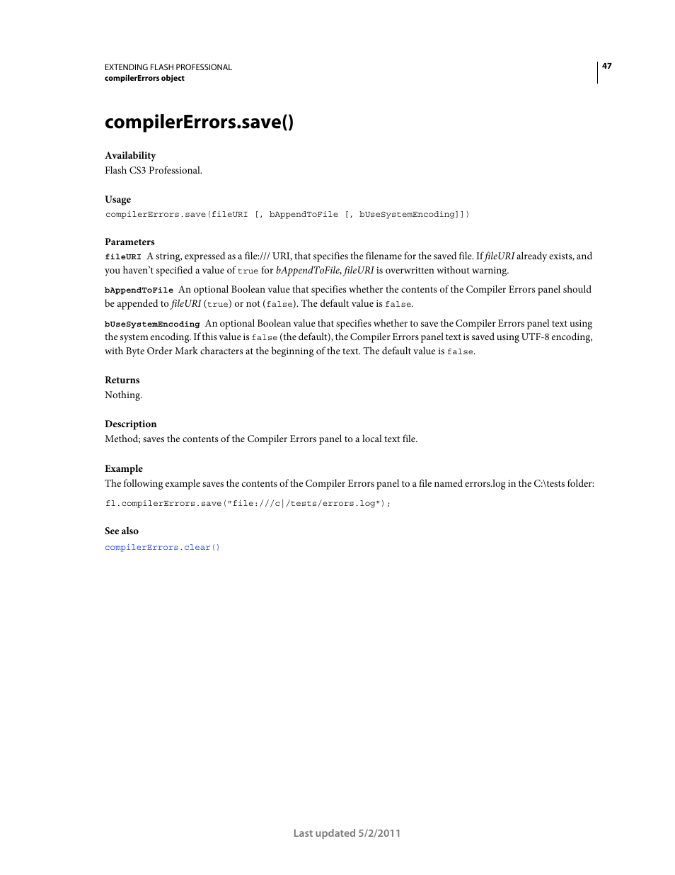 Compilererrors.save() | Adobe Extending Flash Professional CS5 User Manual | Page 69 / 565