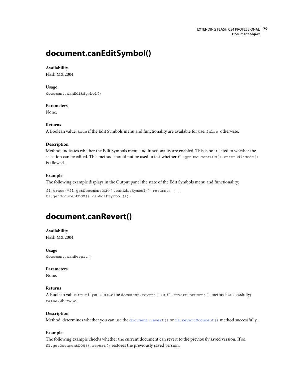 Document.caneditsymbol(), Document.canrevert() | Adobe Extending Flash Professional CS4 User Manual | Page 101 / 560