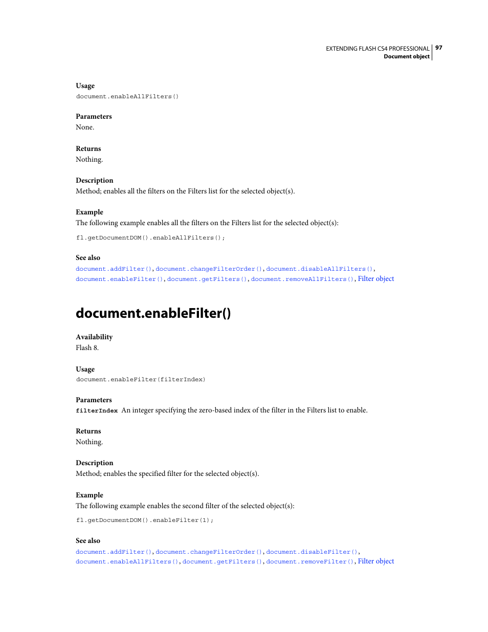 Document.enablefilter() | Adobe Extending Flash Professional CS4 User Manual | Page 119 / 560