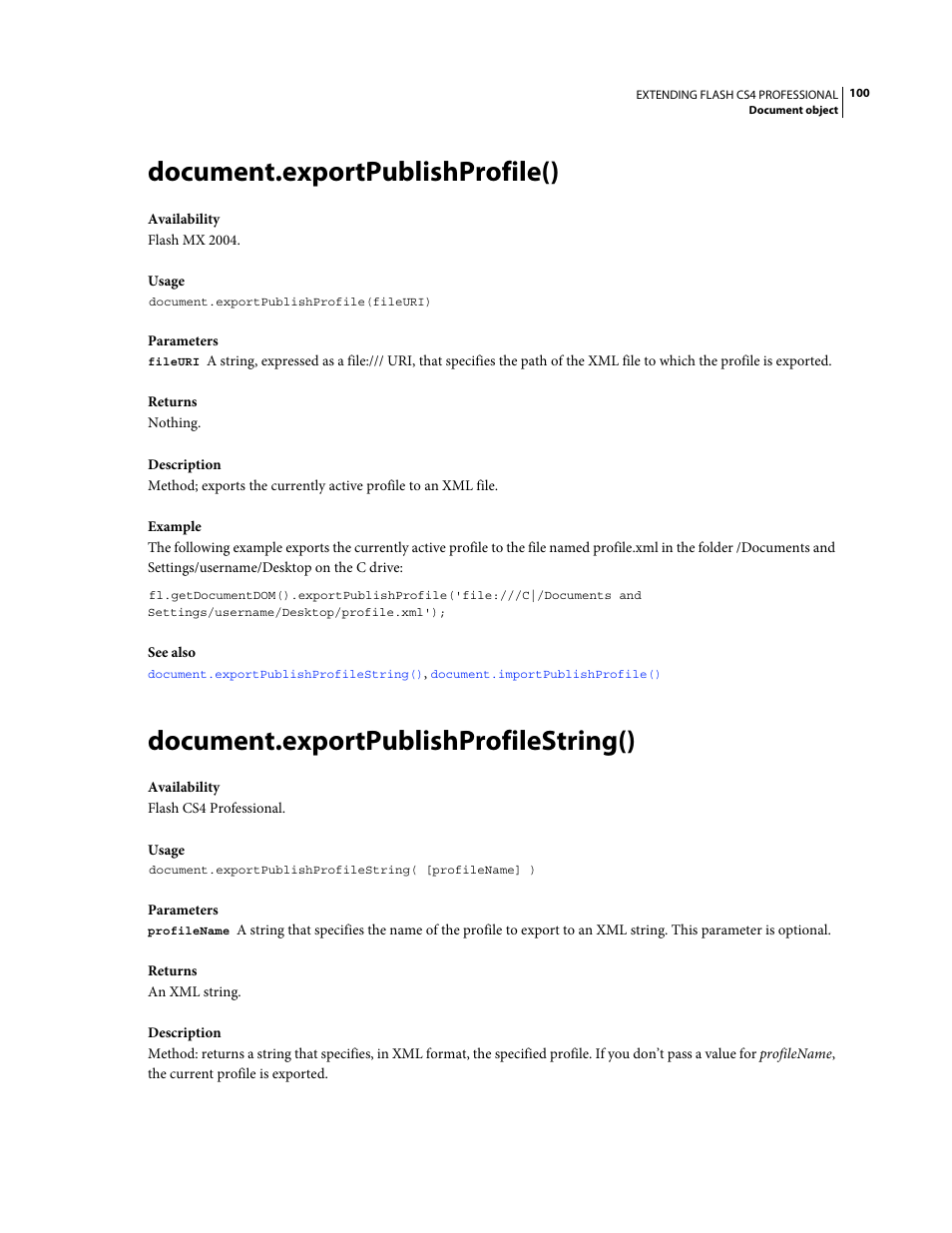 Document.exportpublishprofile(), Document.exportpublishprofilestring() | Adobe Extending Flash Professional CS4 User Manual | Page 122 / 560