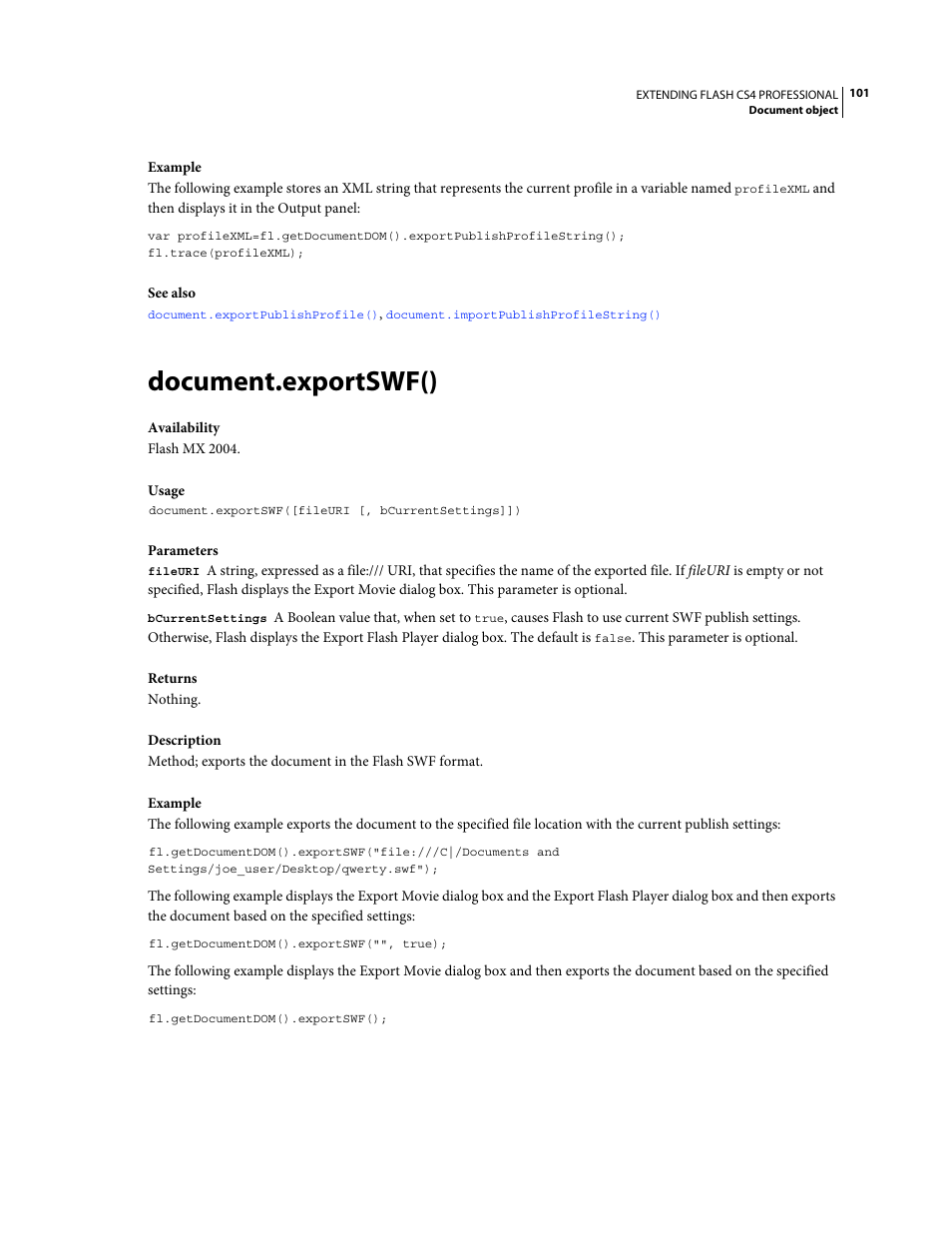 Document.exportswf() | Adobe Extending Flash Professional CS4 User Manual | Page 123 / 560