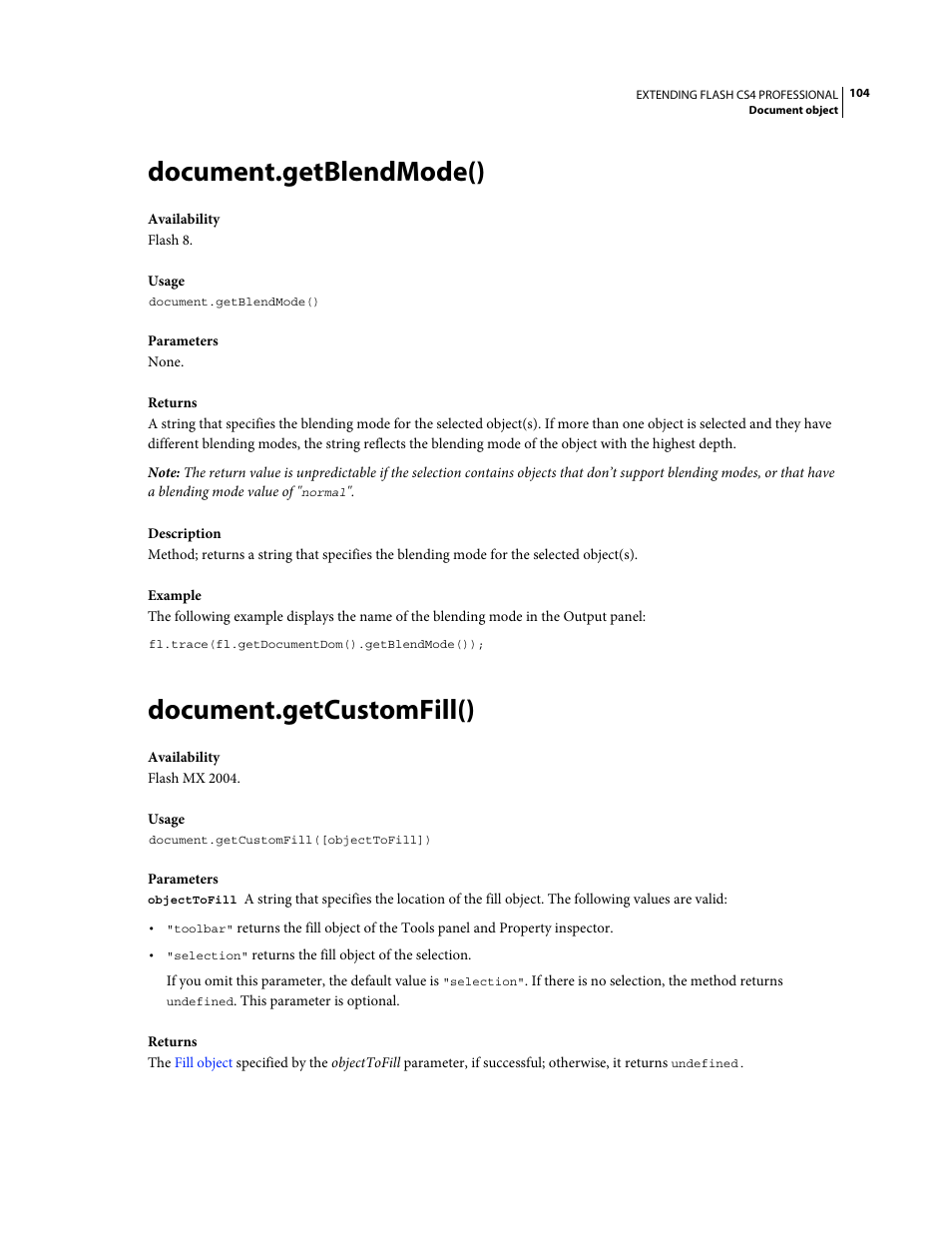 Document.getblendmode(), Document.getcustomfill() | Adobe Extending Flash Professional CS4 User Manual | Page 126 / 560