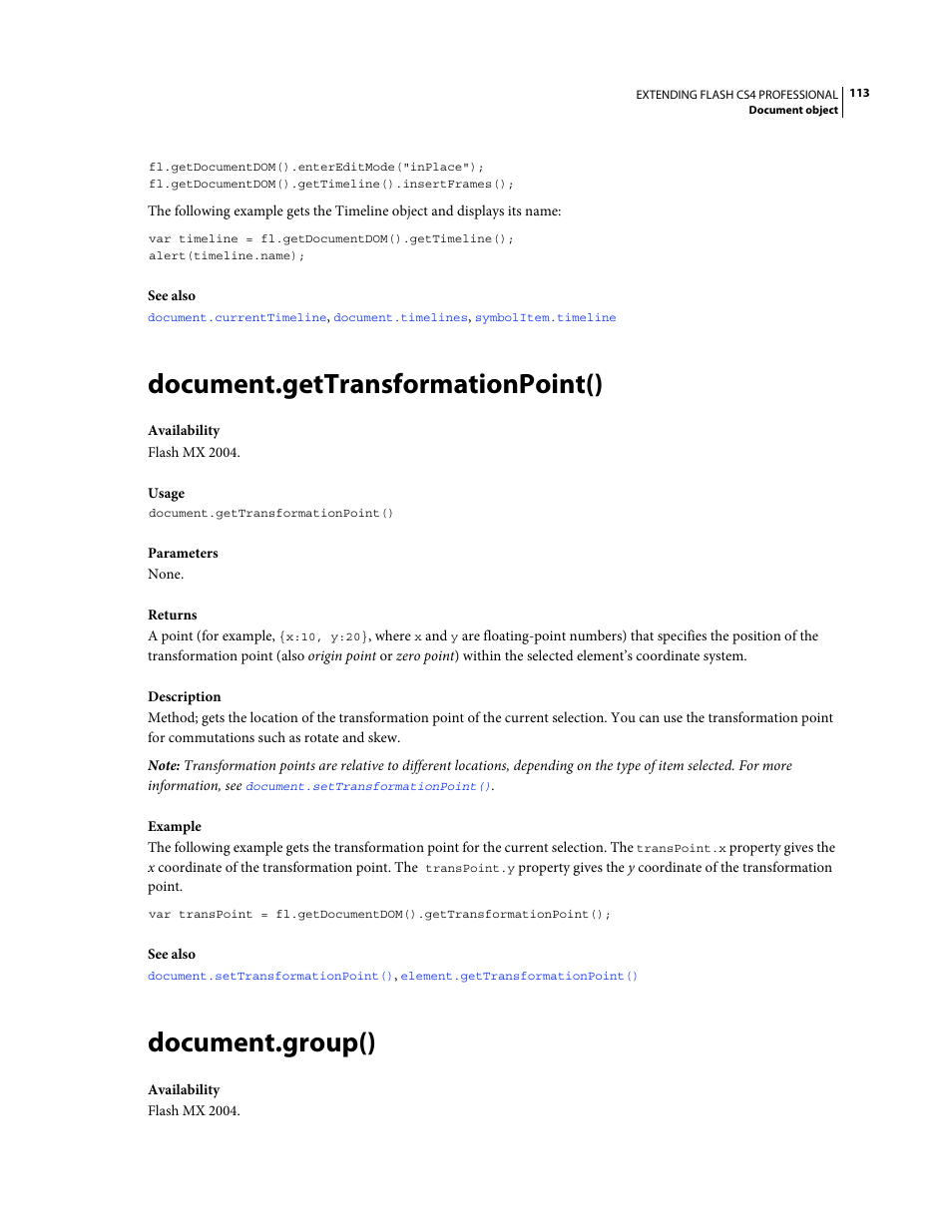 Document.gettransformationpoint(), Document.group() | Adobe Extending Flash Professional CS4 User Manual | Page 135 / 560