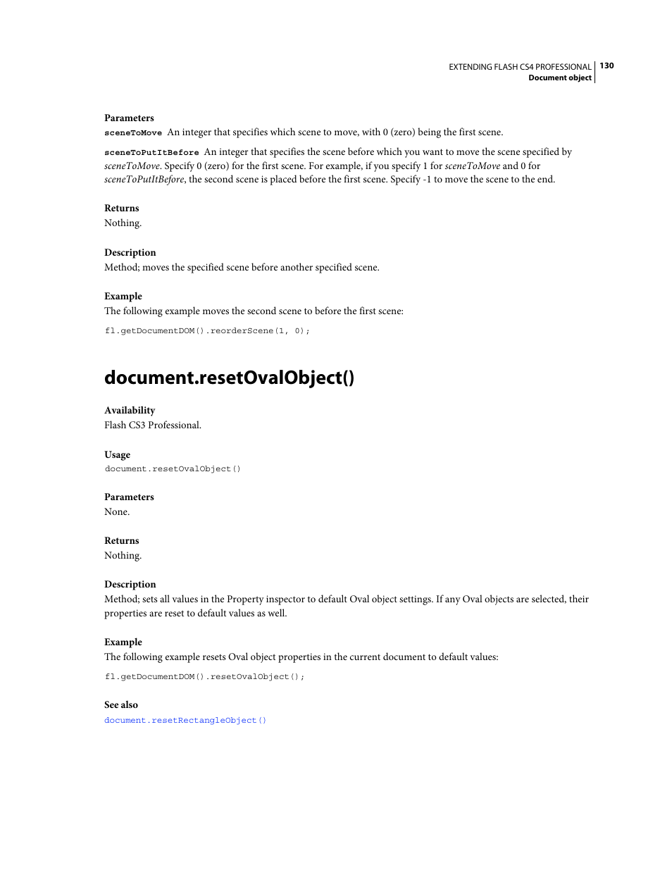 Document.resetovalobject() | Adobe Extending Flash Professional CS4 User Manual | Page 152 / 560