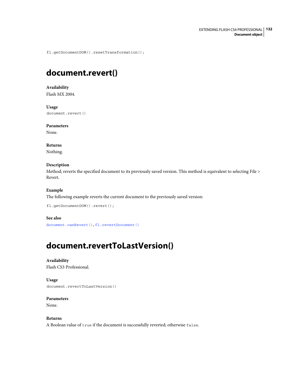 Document.revert(), Document.reverttolastversion(), Determines whether you can use the | Adobe Extending Flash Professional CS4 User Manual | Page 154 / 560
