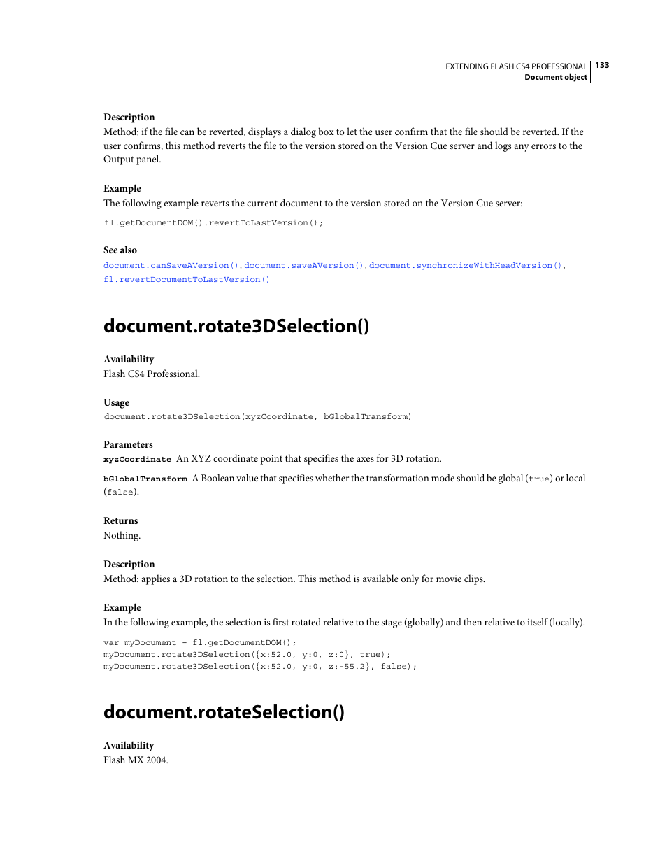 Document.rotate3dselection(), Document.rotateselection() | Adobe Extending Flash Professional CS4 User Manual | Page 155 / 560