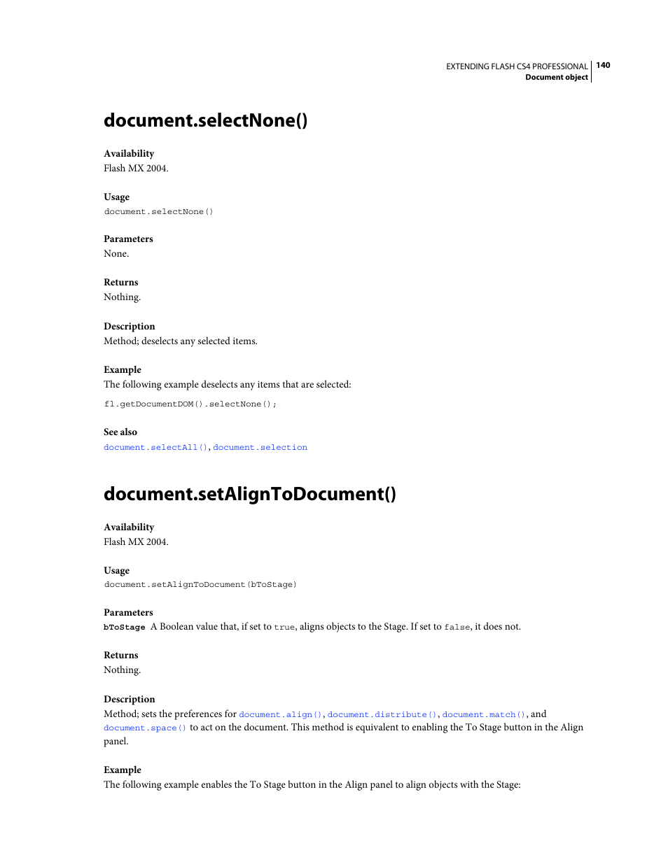 Document.selectnone(), Document.setaligntodocument() | Adobe Extending Flash Professional CS4 User Manual | Page 162 / 560