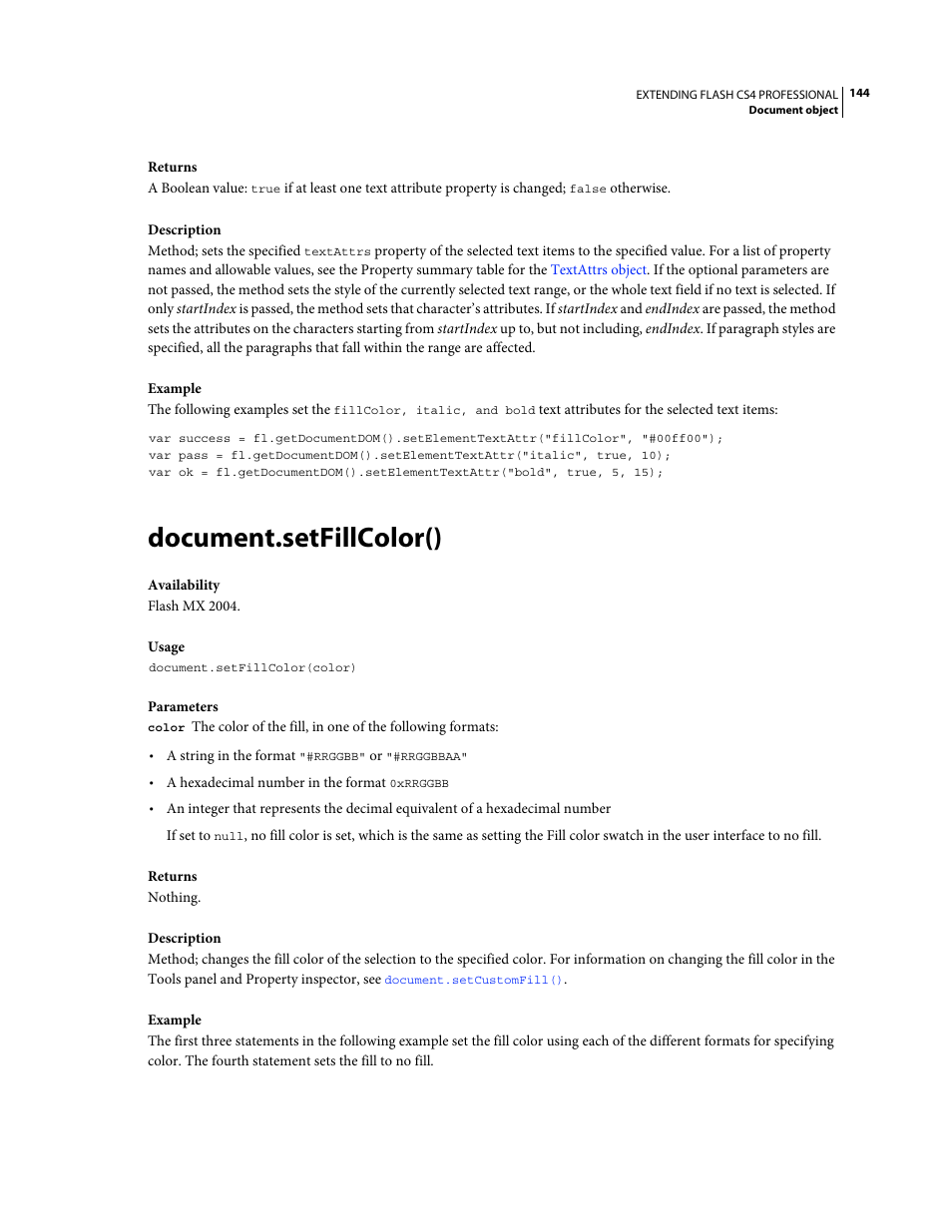 Document.setfillcolor() | Adobe Extending Flash Professional CS4 User Manual | Page 166 / 560