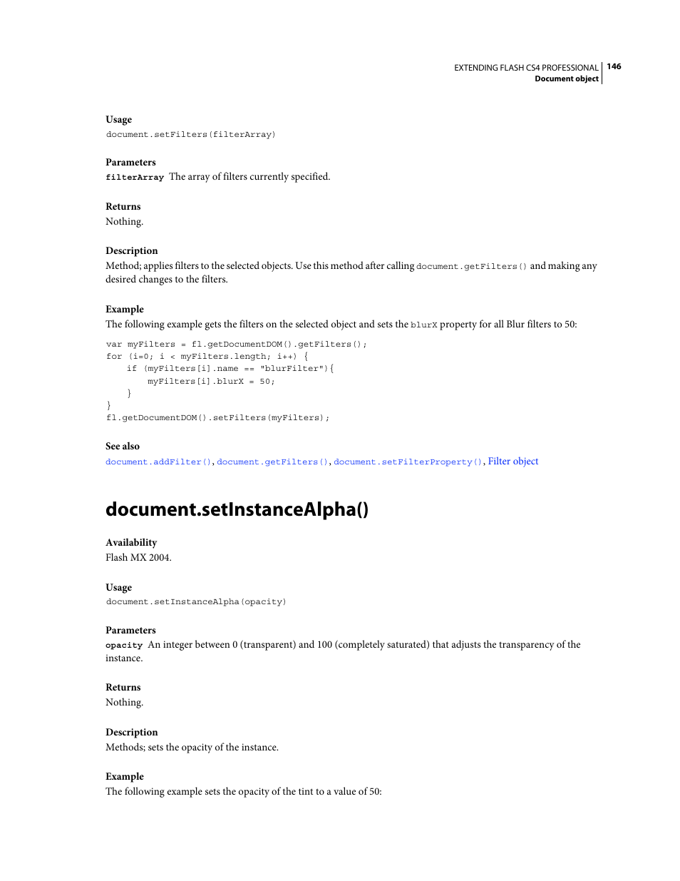 Document.setinstancealpha() | Adobe Extending Flash Professional CS4 User Manual | Page 168 / 560