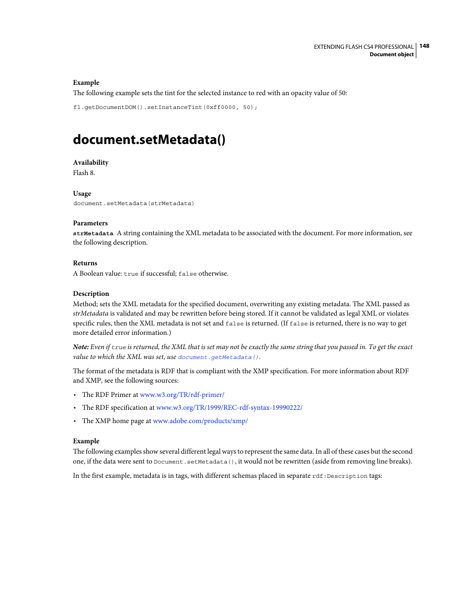 Document.setmetadata() | Adobe Extending Flash Professional CS4 User Manual | Page 170 / 560