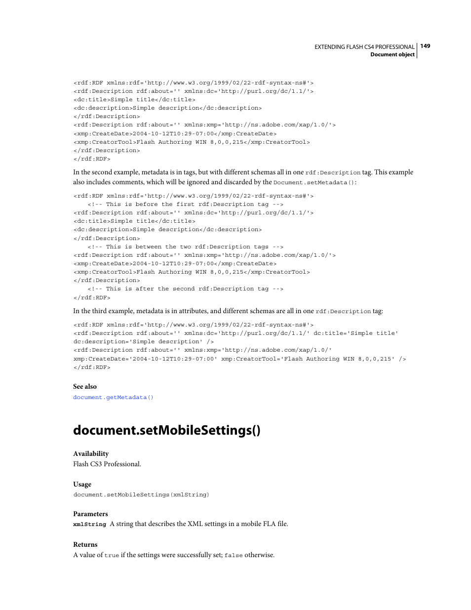 Document.setmobilesettings() | Adobe Extending Flash Professional CS4 User Manual | Page 171 / 560