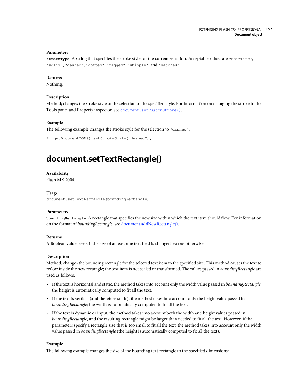 Document.settextrectangle() | Adobe Extending Flash Professional CS4 User Manual | Page 179 / 560