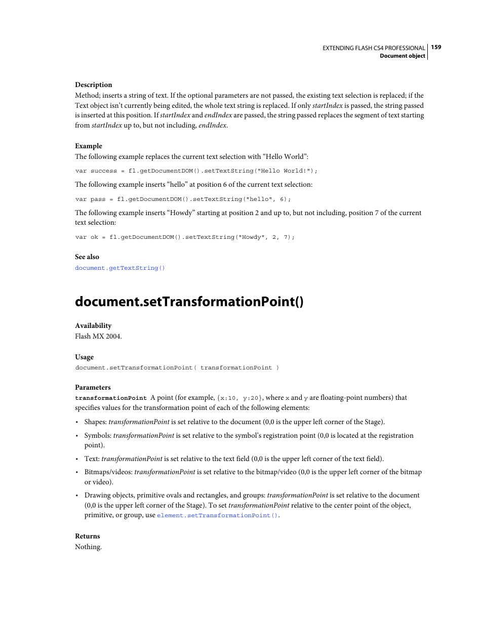 Document.settransformationpoint() | Adobe Extending Flash Professional CS4 User Manual | Page 181 / 560