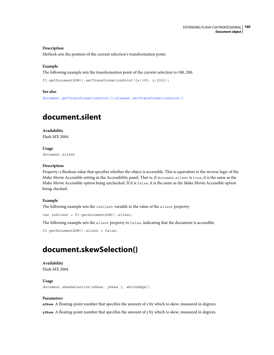 Document.silent, Document.skewselection() | Adobe Extending Flash Professional CS4 User Manual | Page 182 / 560