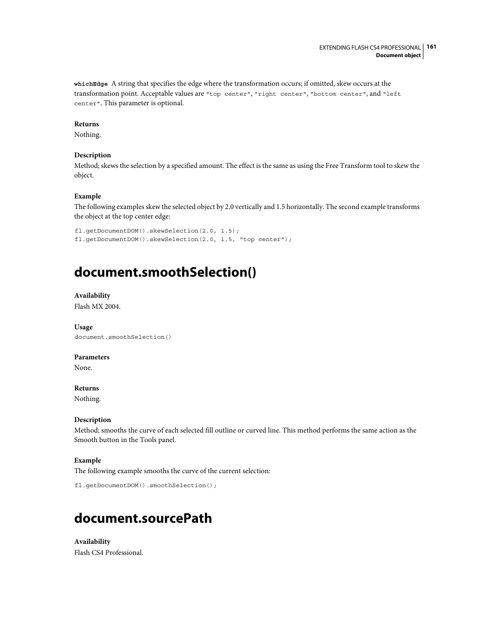 Document.smoothselection(), Document.sourcepath | Adobe Extending Flash Professional CS4 User Manual | Page 183 / 560