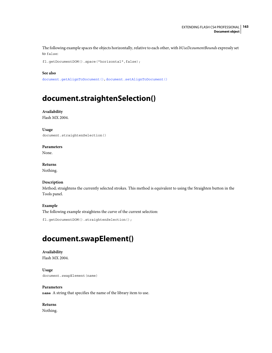 Document.straightenselection(), Document.swapelement() | Adobe Extending Flash Professional CS4 User Manual | Page 185 / 560